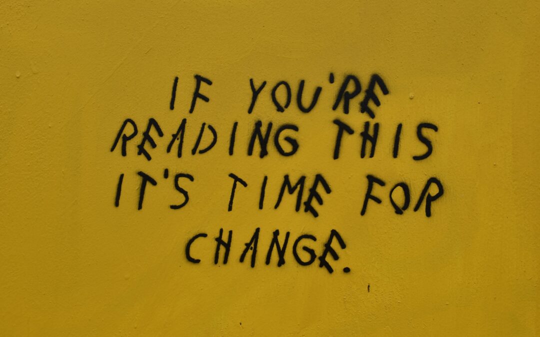 Quote, "If You're Reading This It's Time for Change"