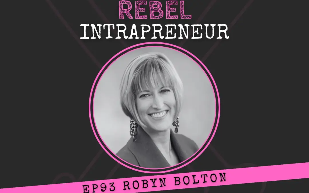 Rebel Intrapreneurs