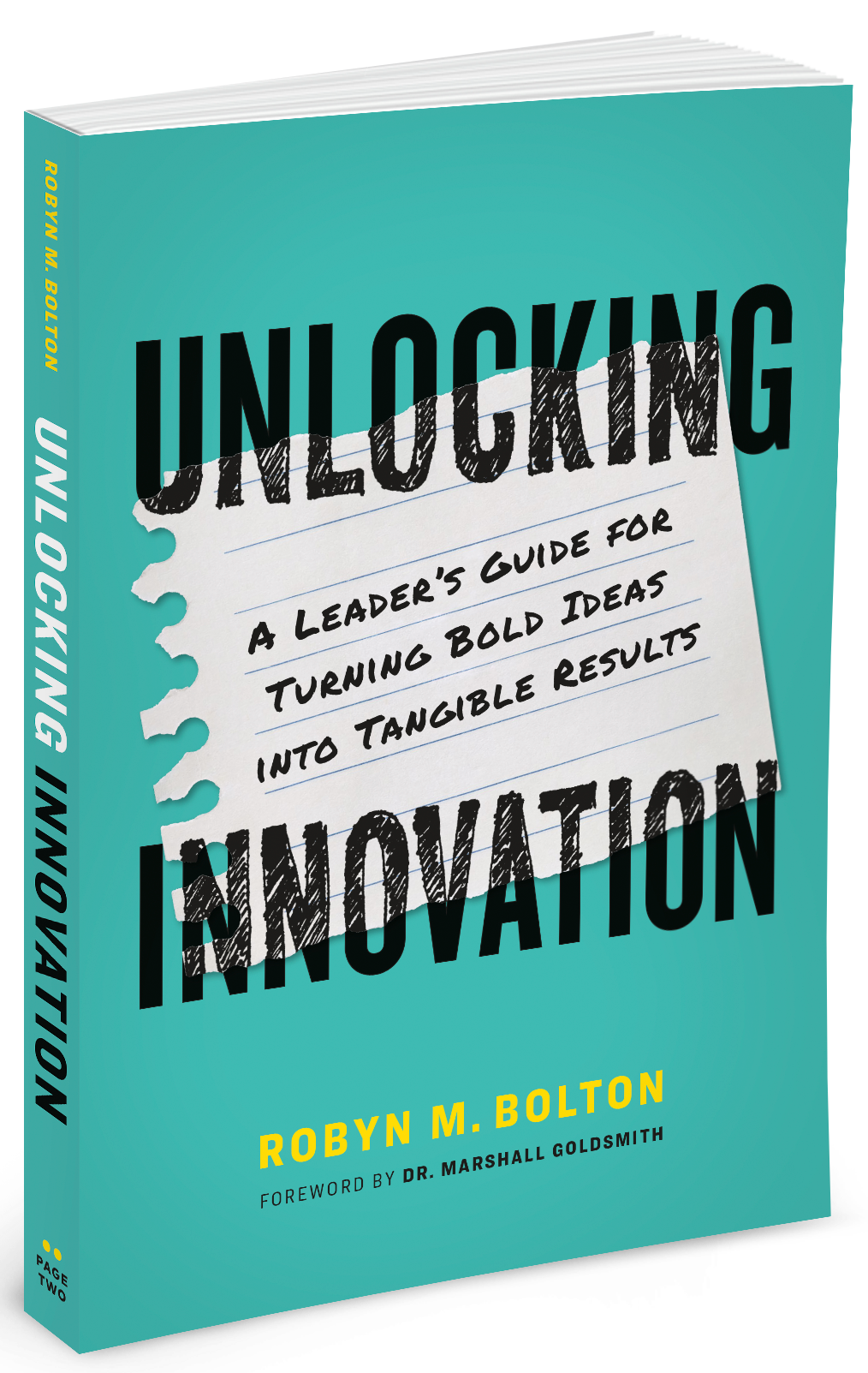 Cover of Unlocking Innovation by Robyn M. Bolton